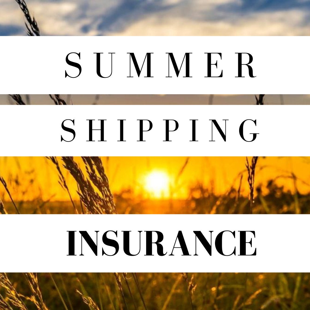 Summer Shipping Insurance LIVE ARRIVAL GUARANTEE